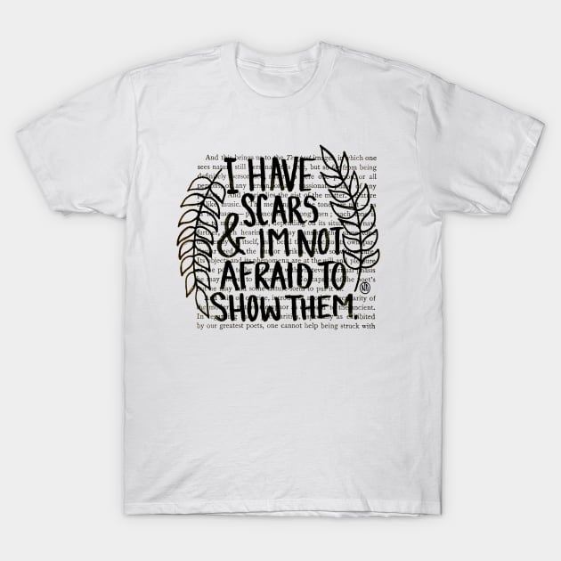 I Have Scars - black design T-Shirt by Polkadotdreamer